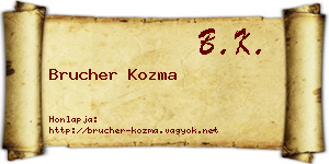 Brucher Kozma névjegykártya